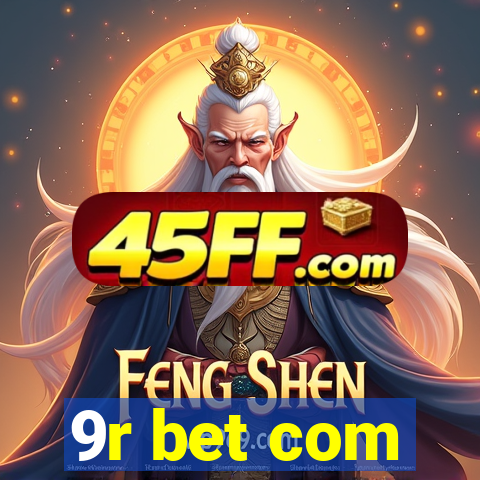 9r bet com